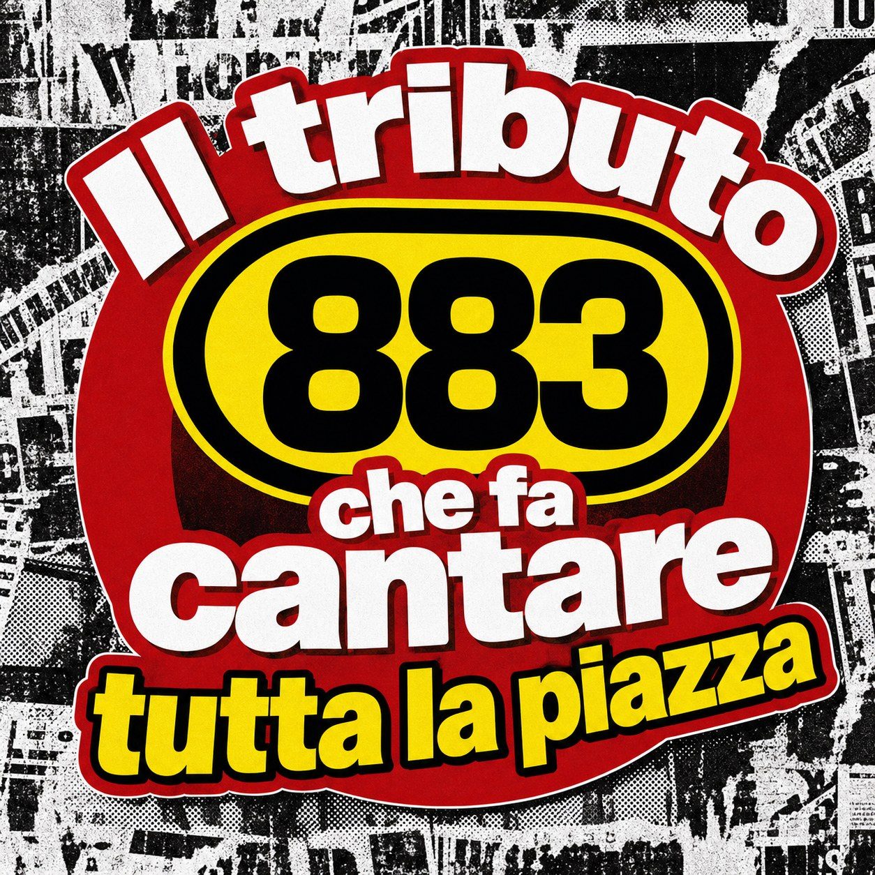 Grafica Tutto Max tributo 883 per far cantare tutta la piazza